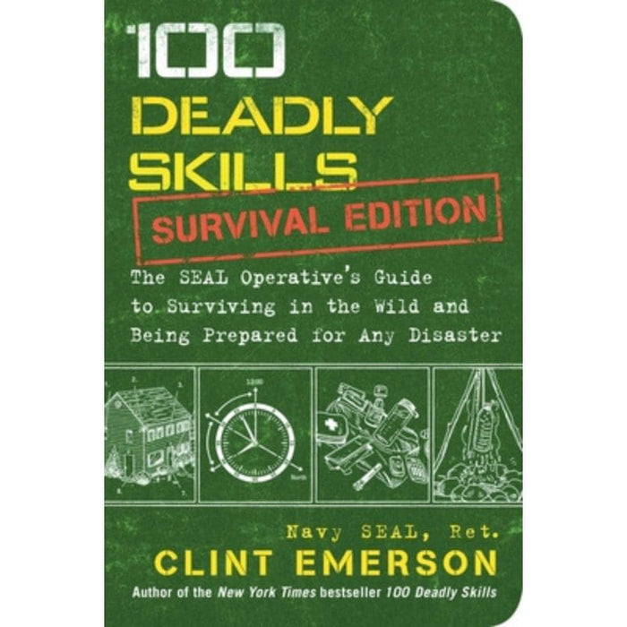 100 Deadly Skills: Survival Edition