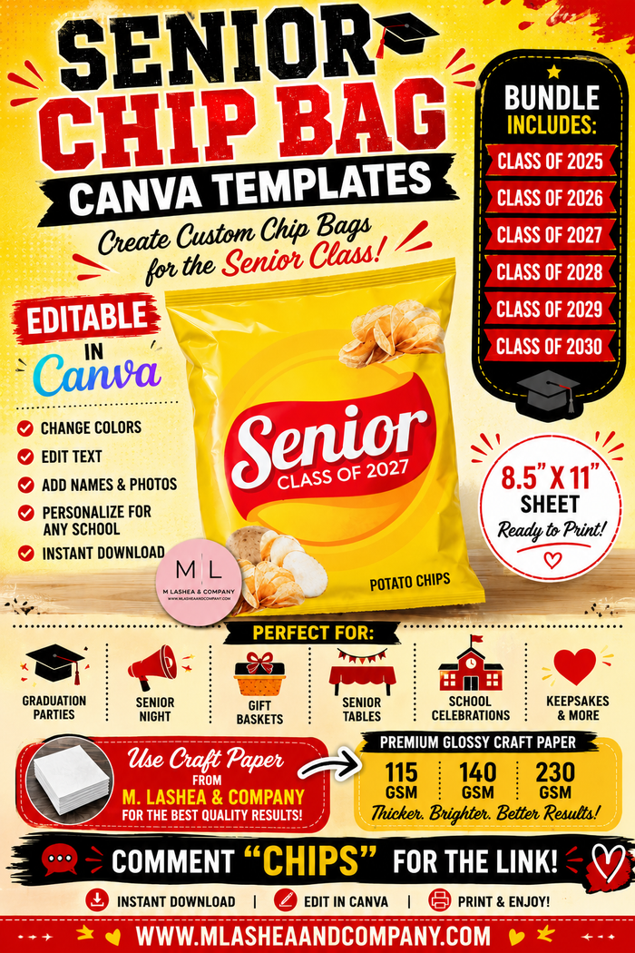 Canva Senior Class of 2025 - Class of 2030 Chip Bag Template Bundle