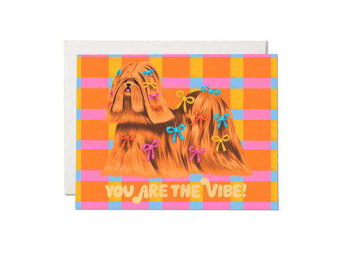 You Are The Vibe - Puppy Bow Vibes
